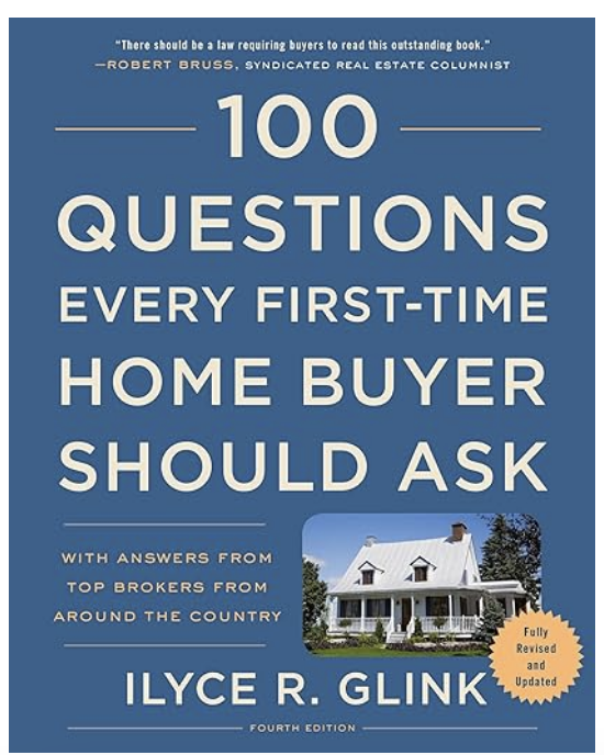 100 Questions for First Time Home Buyers